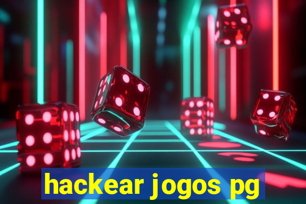 hackear jogos pg